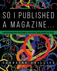 Produktbild: So I Published A Magazine