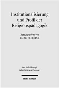 Produktbild: Institutionalisierung und Profil der Religionsp&auml;dagogik