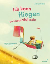 Produktbild: Ich kann fliegen und noch viel mehr