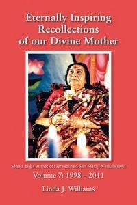 Produktbild: Eternally Inspiring Recollections of Our Divine Mother, Volume 7