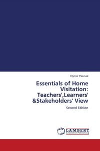 Produktbild: Essentials of Home Visitation: Teachers',Learners' &Stakeholders' View