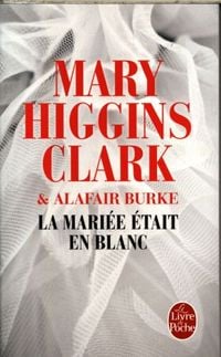 Produktbild: Clark, M: Mari&eacute;e &eacute;tait en blanc