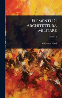 Produktbild: Elementi Di Architettura Militare