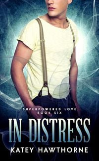 Produktbild: Superpowered Love 6: In Distress