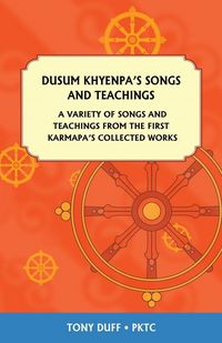 Produktbild: Dusum Khyenpa's Songs and Teachings