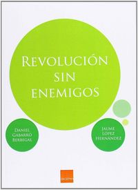 Produktbild: Revoluci&oacute;n sin enemigos