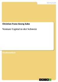 Produktbild: Venture Capital in der Schweiz