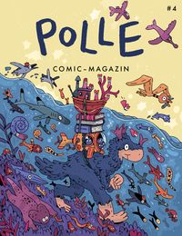 Bild vom Artikel POLLE #4: Kindercomic-Magazin vom Autor Nadia Budde