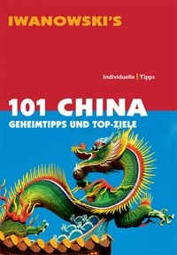 Produktbild: 101 China - Reisef&uuml;hrer von Iwanowski