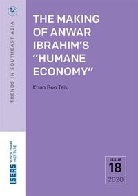 Produktbild: Making of Anwar Ibrahim's &quote;Humane Economy&quote;