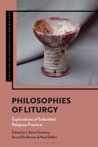 Produktbild: Philosophies of Liturgy