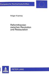 Produktbild: Reformtheorien zwischen Revolution und Restauration