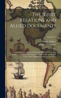 Produktbild: The Jesuit Relations and Allied Documents
