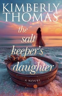 Produktbild: The Salt Keeper's Daughter