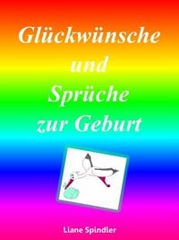 Produktbild: Gl&uuml;ckw&uuml;nsche und Spr&uuml;che zur Geburt