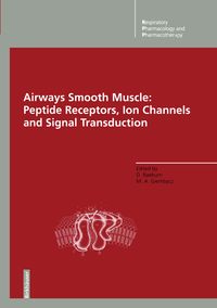 Produktbild: Airways Smooth Muscle: Peptide Receptors, Ion Channels and Signal Transduction