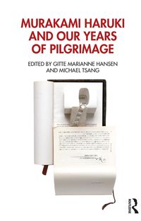 Produktbild: Murakami Haruki and Our Years of Pilgrimage