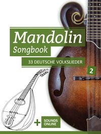 Produktbild: Mandolin Songbook - 33 deutsche Volkslieder - 2