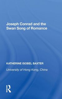 Produktbild: Joseph Conrad and the Swan Song of Romance