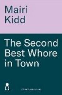 Produktbild: The Second Best Whore in Town