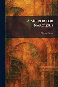Produktbild: A Mirror for Narcissus