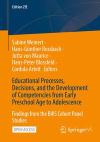 Produktbild: Educational Processes, Decisions, and the Development of Competencies from Early Preschool Age to Adolescence