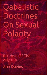 Produktbild: Qabalistic Doctrines On Sexual Polarity