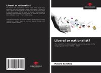 Produktbild: Liberal or nationalist?