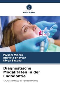 Produktbild: Diagnostische Modalit&auml;ten in der Endodontie