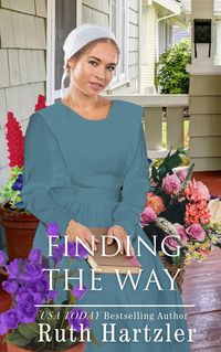 Produktbild: Finding the Way (The Amish Millers Get Married, #5)