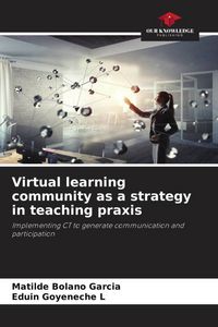 Produktbild: Virtual learning community as a strategy in teaching praxis