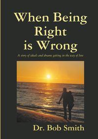 Produktbild: When Being Right is Wrong