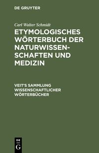 Produktbild: Etymologisches W&ouml;rterbuch der Naturwissenschaften und Medizin