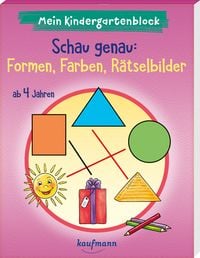 Bild vom Artikel Mein Kindergartenblock - Schau genau: Formen, Farben, Rätselbilder vom Autor Kristin Lückel