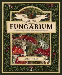Produktbild: Into the Fungarium