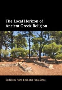 Produktbild: Local Horizon of Ancient Greek Religion
