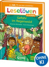 Produktbild: Lesel&ouml;wen 3. Klasse - Amazonas-Detektive: Gefahr im Regenwald