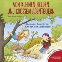 Produktbild: Von kleinen Helden und gro&szlig;en Abenteuern