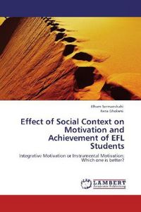 Produktbild: Sermanshahi, E: Effect of Social Context on Motivation and A