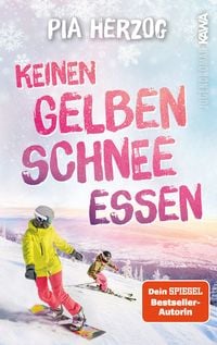Produktbild: Keinen gelben Schnee essen