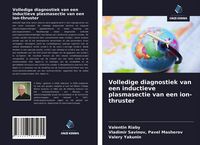 Produktbild: Volledige diagnostiek van een inductieve plasmasectie van een ion-thruster