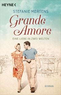 Bild vom Artikel Grande Amore. Eine Liebe in zwei Welten vom Autor Stefanie Mertens
