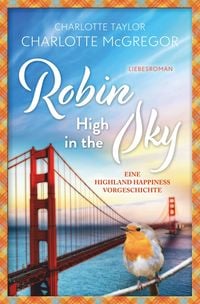 Bild vom Artikel Robin - High in the Sky vom Autor Charlotte McGregor