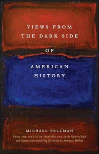 Produktbild: Views from the Dark Side of American History