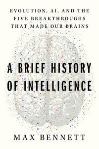 Produktbild: Bennett, M: Brief History of Intelligence