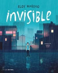 Produktbild: Invisible (Edici&oacute;n Ilustrada) / Invisible (Illustrated Edition)