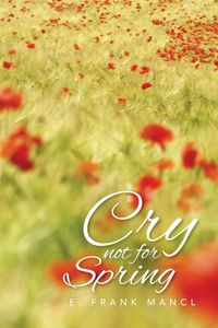 Produktbild: Cry Not for Spring