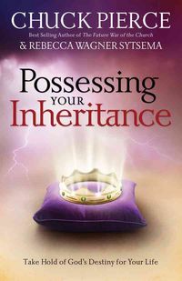 Produktbild: Possessing Your Inheritance: Take Hold of God's Destiny for Your Life