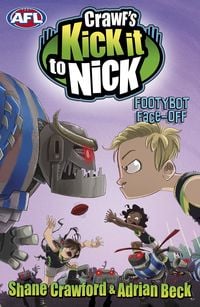 Produktbild: Crawf's Kick it to Nick: Footybot Face-off