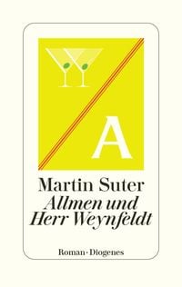 Allmen und Herr Weynfeldt von Martin Suter